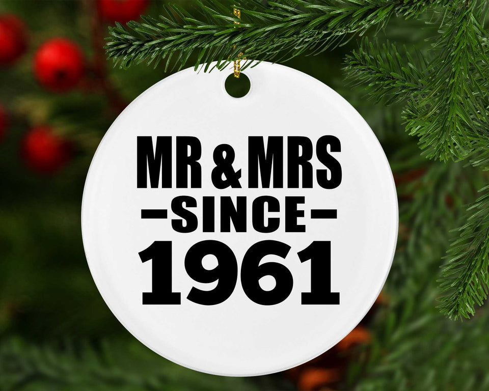 63rd Anniversary Mr & Mrs Since 1961 - Circle Ornament