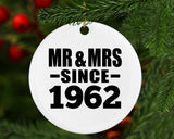 62nd Anniversary Mr & Mrs Since 1962 - Circle Ornament
