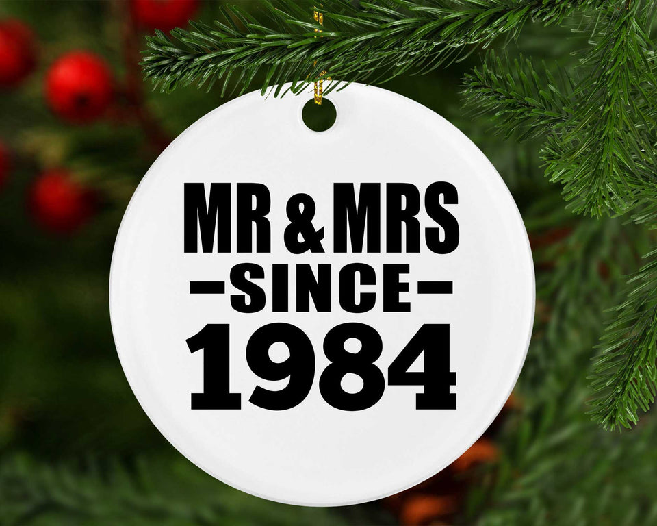 40th Anniversary Mr & Mrs Since 1984 - Circle Ornament