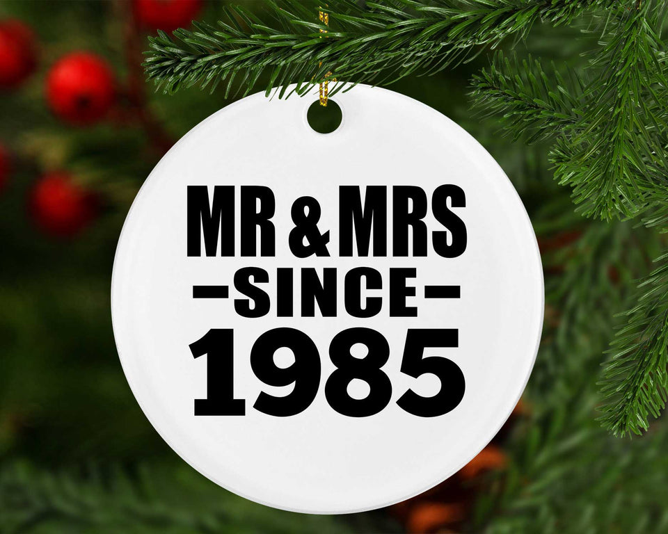 39th Anniversary Mr & Mrs Since 1985 - Circle Ornament