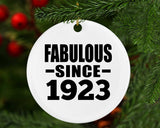 101st Birthday Fabulous Since 1923 - Circle Ornament