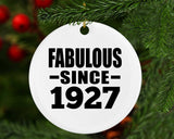 97th Birthday Fabulous Since 1927 - Circle Ornament