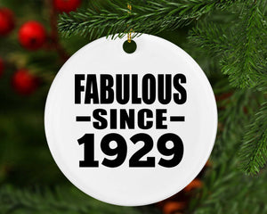 95th Birthday Fabulous Since 1929 - Circle Ornament
