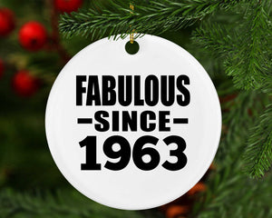 61st Birthday Fabulous Since 1963 - Circle Ornament