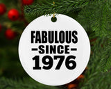 48th Birthday Fabulous Since 1976 - Circle Ornament