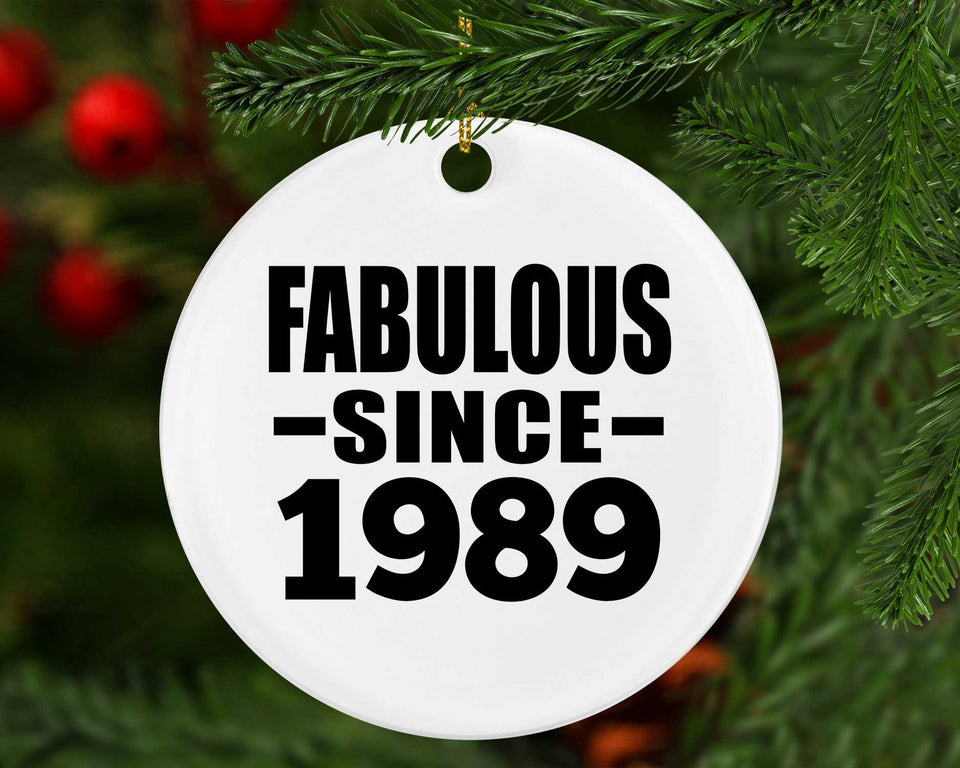 35th Birthday Fabulous Since 1989 - Circle Ornament