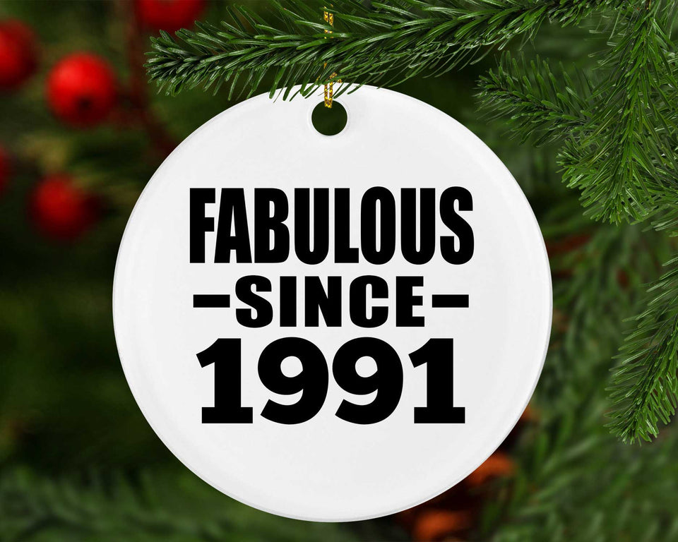 33rd Birthday Fabulous Since 1991 - Circle Ornament