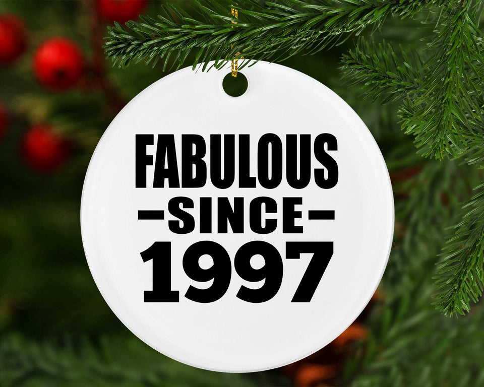 27th Birthday Fabulous Since 1997 - Circle Ornament