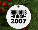 17th Birthday Fabulous Since 2007 - Circle Ornament