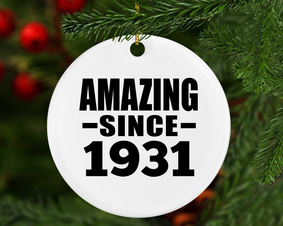 93rd Birthday Amazing Since 1931 - Circle Ornament