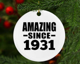 93rd Birthday Amazing Since 1931 - Circle Ornament
