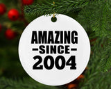 20th Birthday Amazing Since 2004 - Circle Ornament