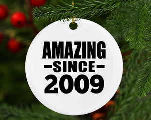 15th Birthday Amazing Since 2009 - Circle Ornament