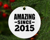 9th Birthday Amazing Since 2015 - Circle Ornament