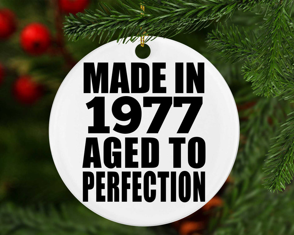 47th Birthday Made In 1977 Aged to Perfection - Circle Ornament