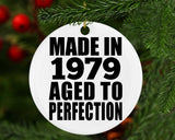 45th Birthday Made In 1979 Aged to Perfection - Circle Ornament