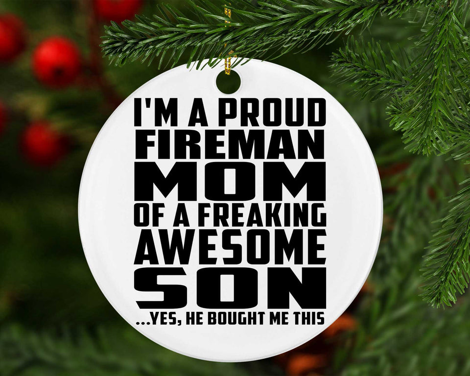 Proud Fireman Mom Of Awesome Son - Circle Ornament