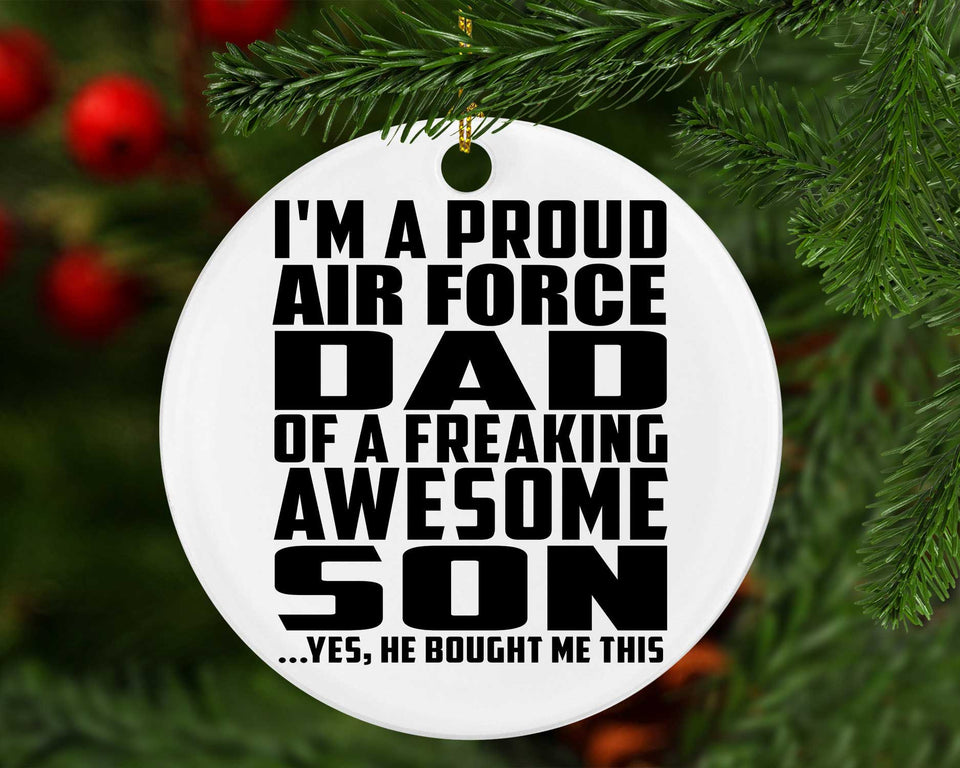 Proud Air Force Dad Of Awesome Son - Circle Ornament