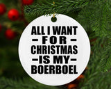 All I Want For Christmas Is My Boerboel - Circle Ornament