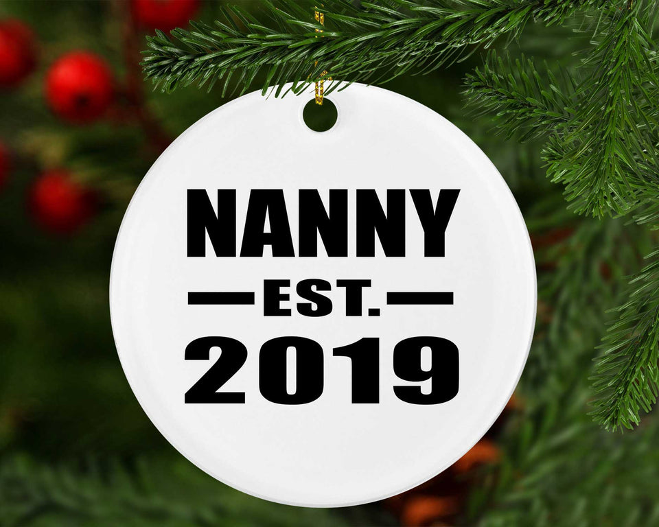 Nanny Established EST. 2019 - Circle Ornament