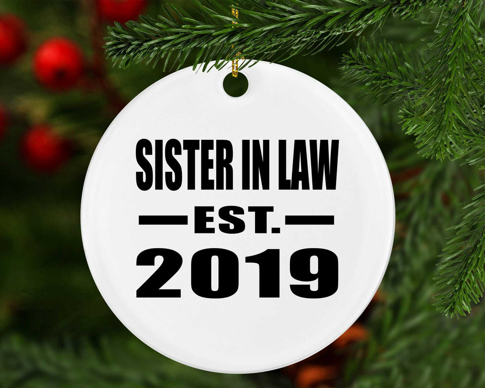 Sister In Law Established EST. 2019 - Circle Ornament