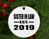 Sister In Law Established EST. 2019 - Circle Ornament