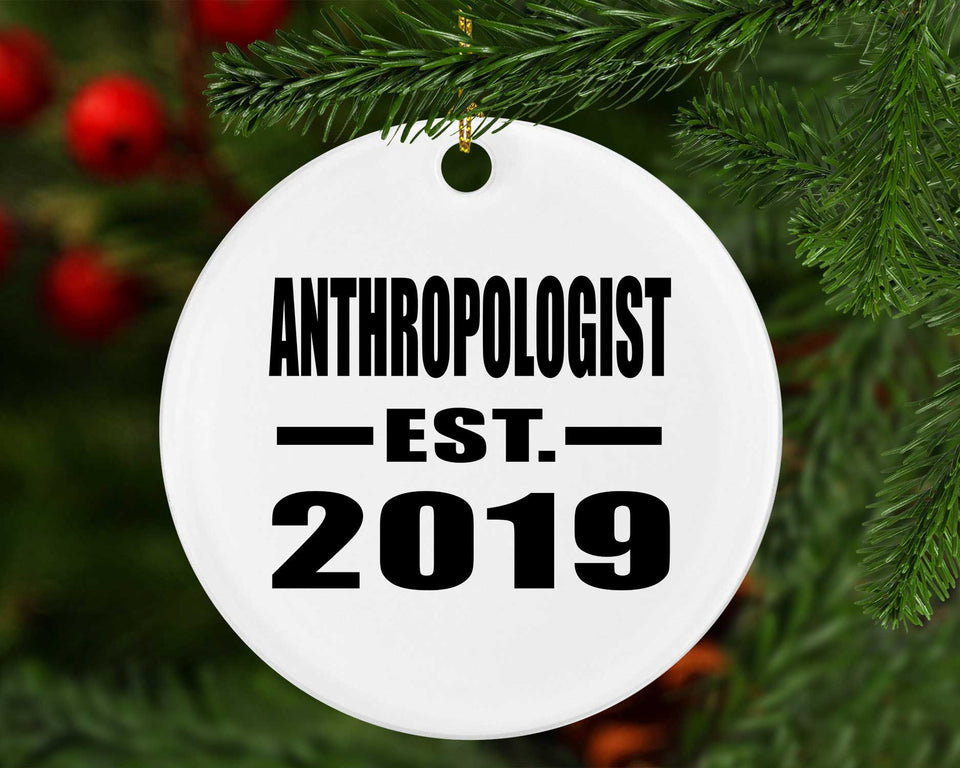 AntHRopologist Established EST. 2019 - Circle Ornament