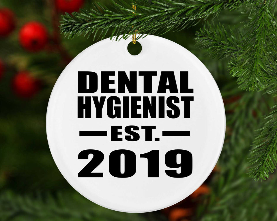 Dental Hygienist Established EST. 2019 - Circle Ornament