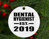 Dental Hygienist Established EST. 2019 - Circle Ornament
