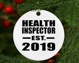 Health Inspector Established EST. 2019 - Circle Ornament