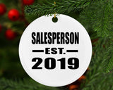 Salesperson Established EST. 2019 - Circle Ornament