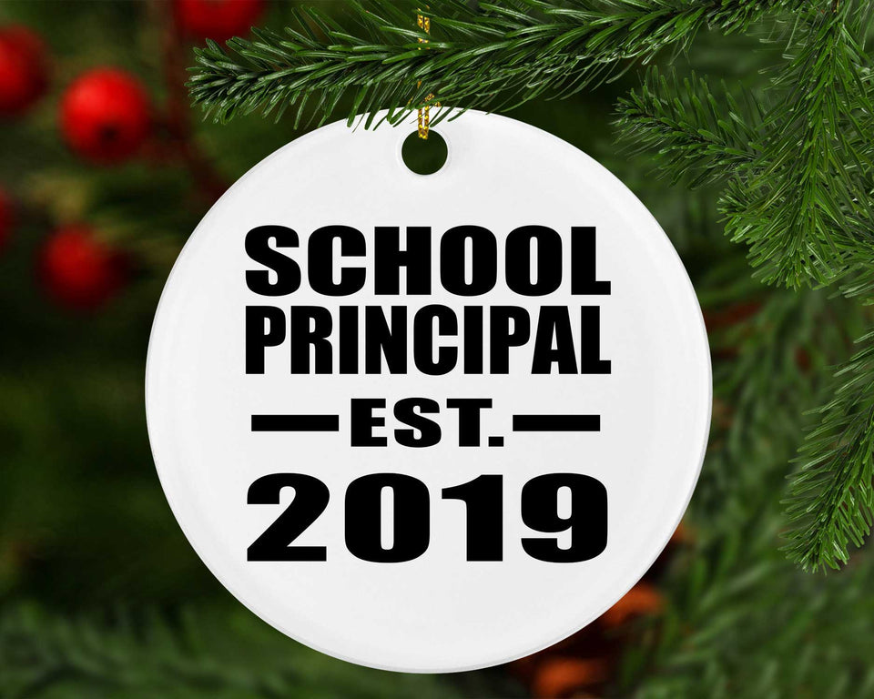 School Principal Established EST. 2019 - Circle Ornament