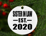 Sister In Law Established EST. 2020 - Circle Ornament