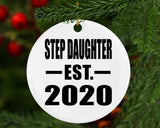 Step Daughter Established EST. 2020 - Circle Ornament