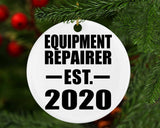 Equipment Repairer Established EST. 2020 - Circle Ornament