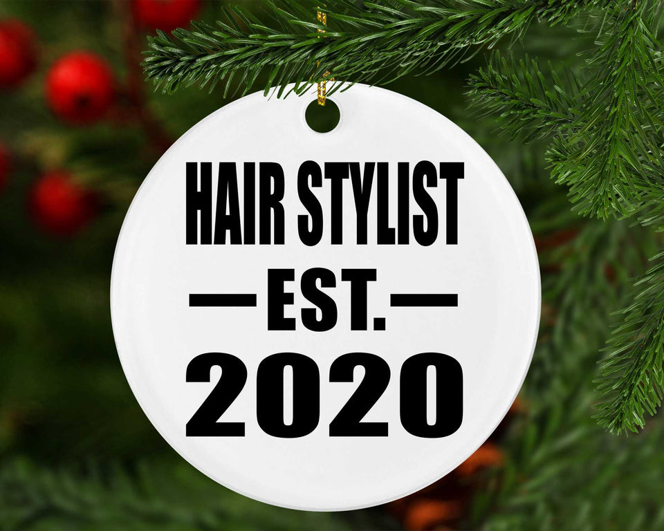 Hair Stylist Established EST. 2020 - Circle Ornament