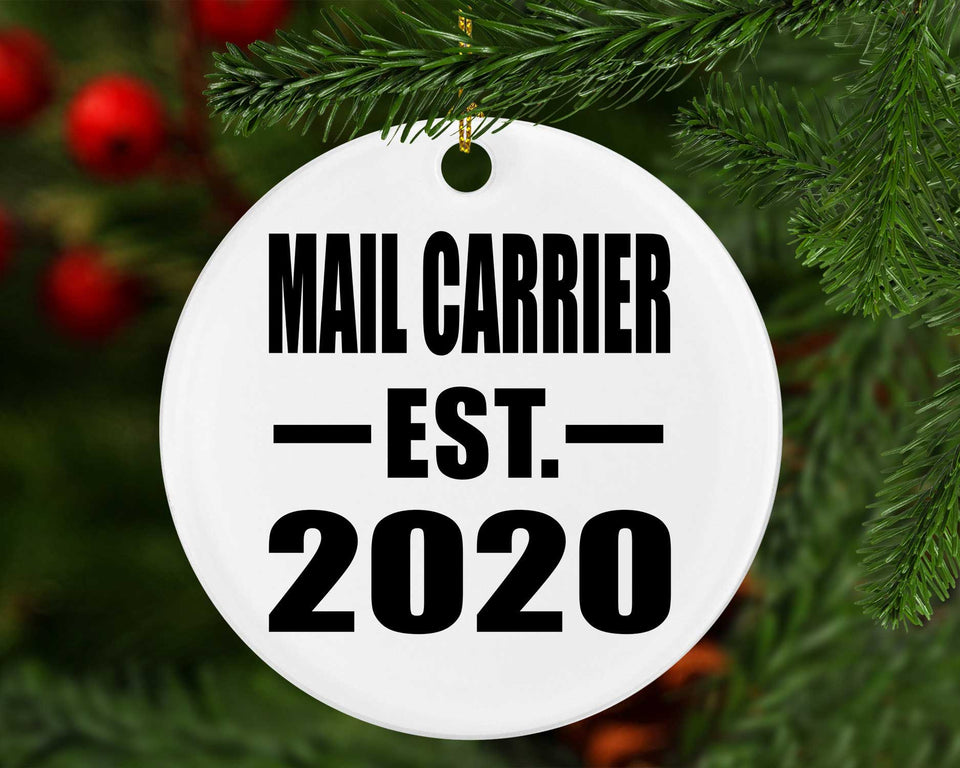 Mail Carrier Established EST. 2020 - Circle Ornament