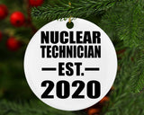 Nuclear Technician Established EST. 2020 - Circle Ornament