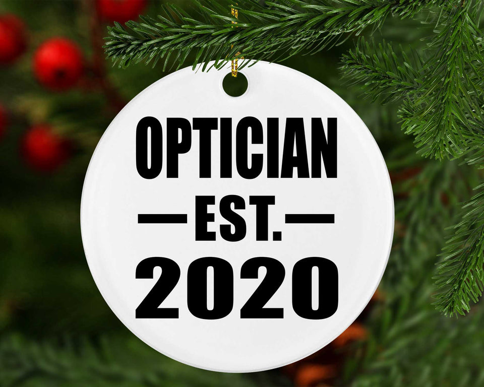 Optician Established EST. 2020 - Circle Ornament