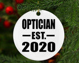Optician Established EST. 2020 - Circle Ornament