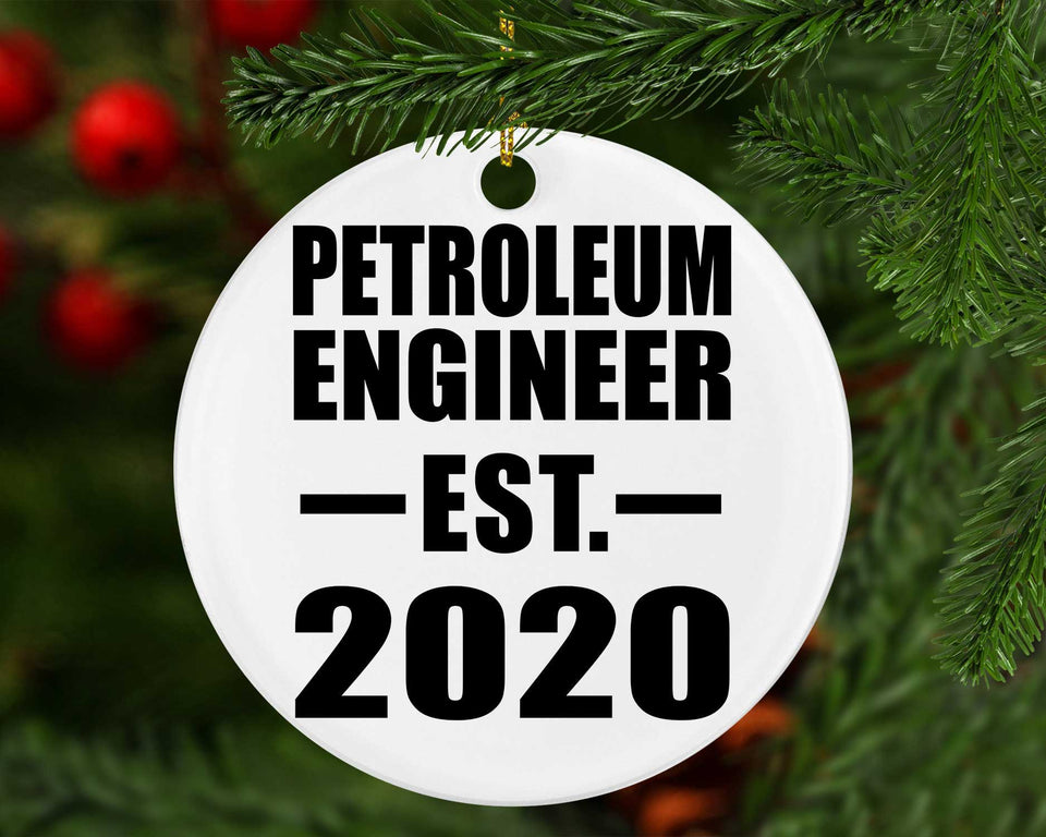 Petroleum Engineer Established EST. 2020 - Circle Ornament