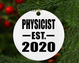 Physicist Established EST. 2020 - Circle Ornament