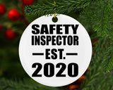 Safety Inspector Established EST. 2020 - Circle Ornament