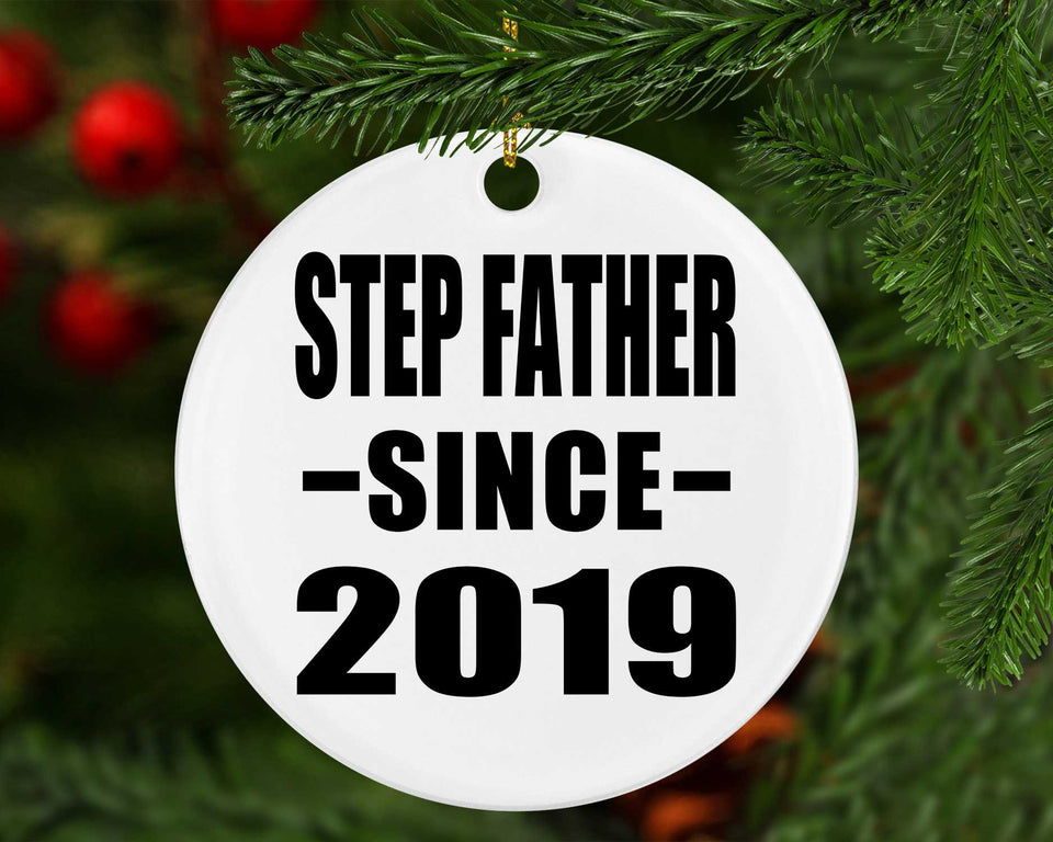 Step Father Since 2019 - Circle Ornament