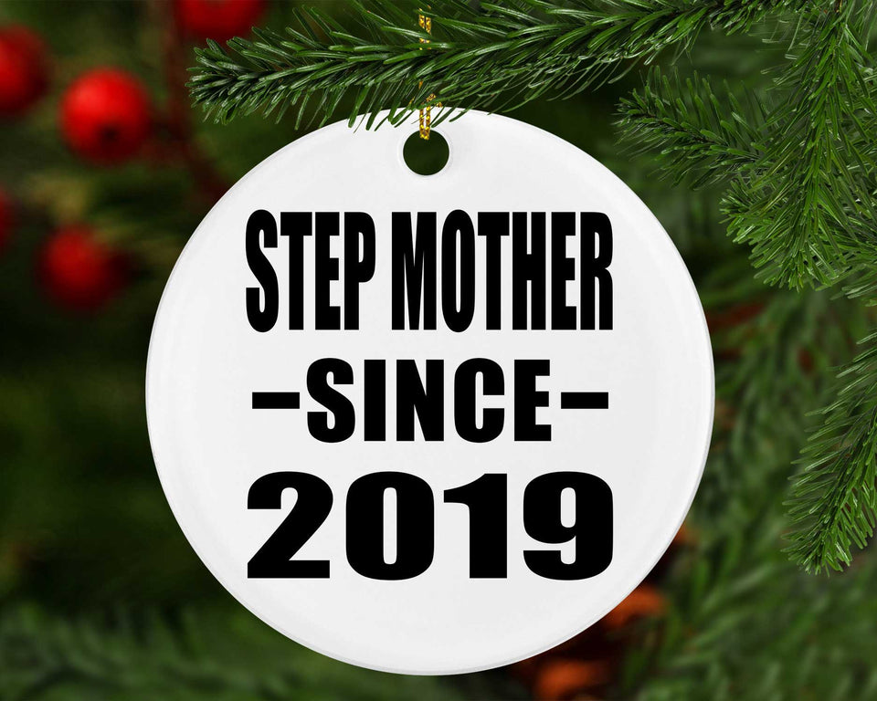 Step Mother Since 2019 - Circle Ornament