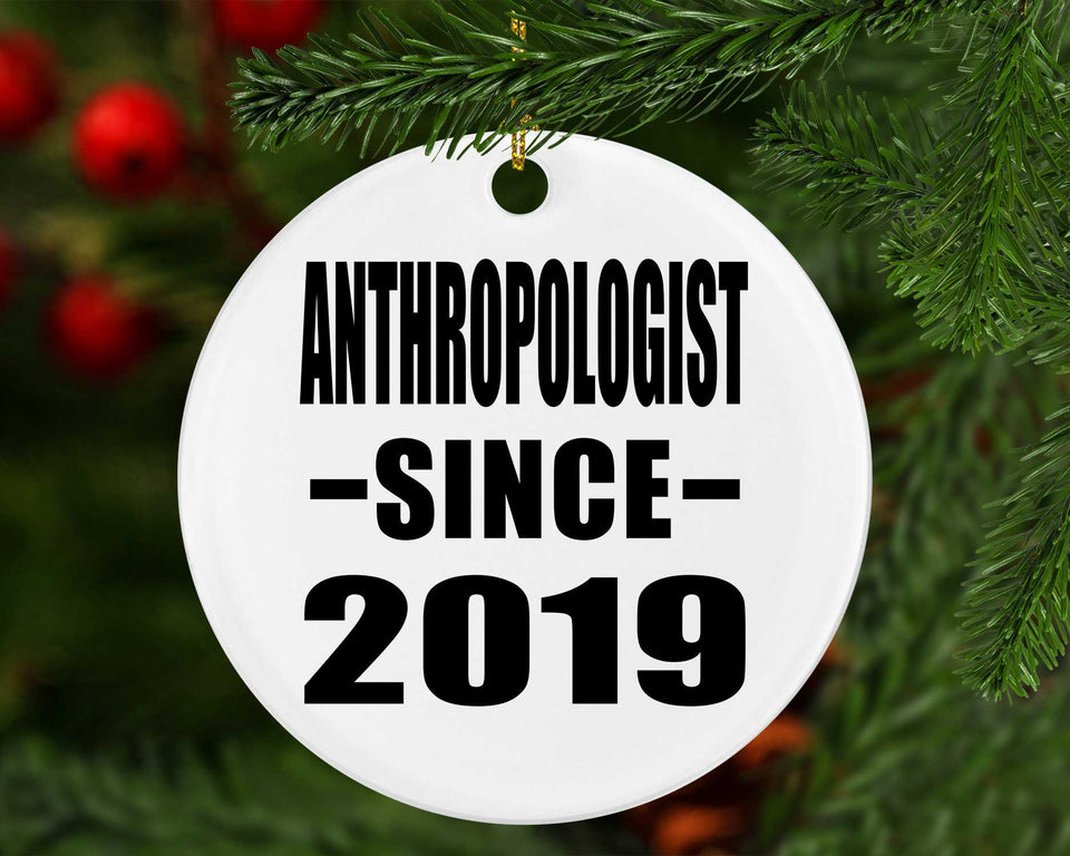 AntHRopologist Since 2019 - Circle Ornament