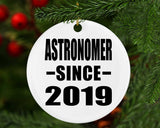 Astronomer Since 2019 - Circle Ornament