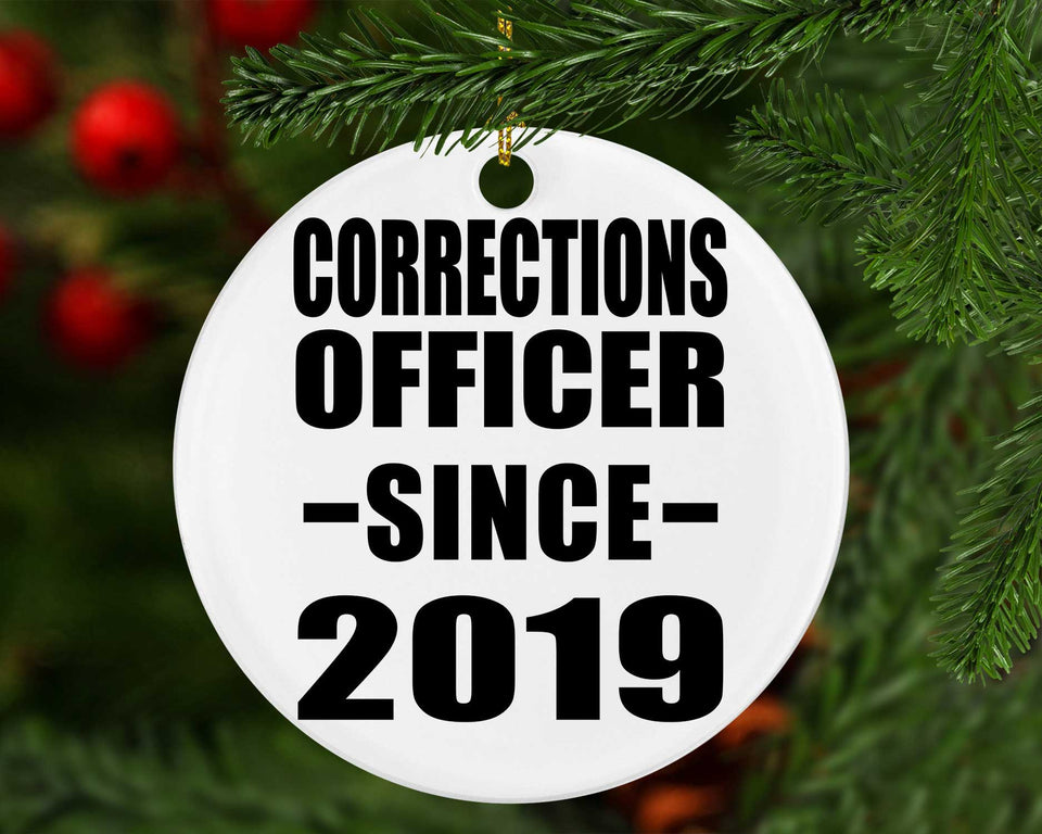 Corrections Officer Since 2019 - Circle Ornament