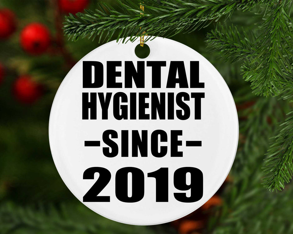 Dental Hygienist Since 2019 - Circle Ornament