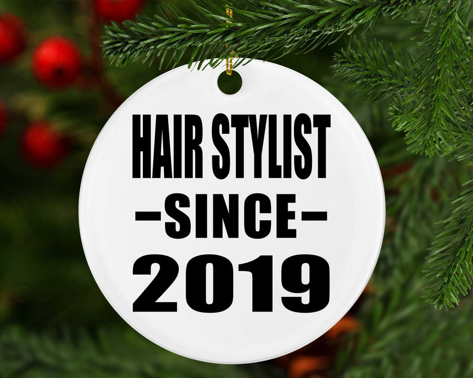 Hair Stylist Since 2019 - Circle Ornament